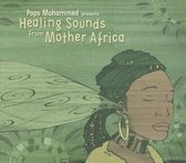 Healing Sounds From  Mother Africa