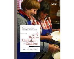 Mit Rosi und Christian in Südtirol