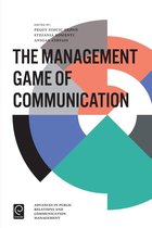 Advances in Public Relations and Communication Management 1 - The Management Game of Communication