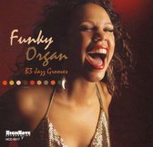 Funky Organ: B-3 Jazz Grooves