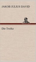 Die Troika