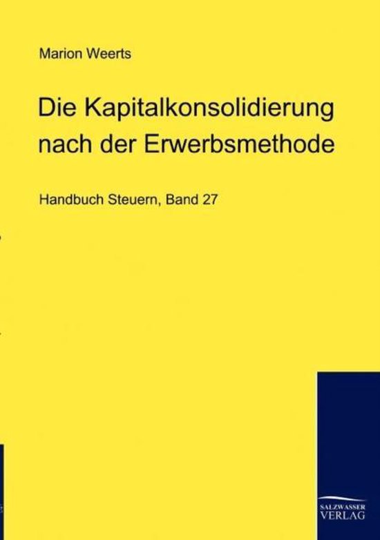 Die Kapitalkonsolidierung bei der Neubewertungsmethode - cover