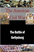 The Battle of Gettysburg