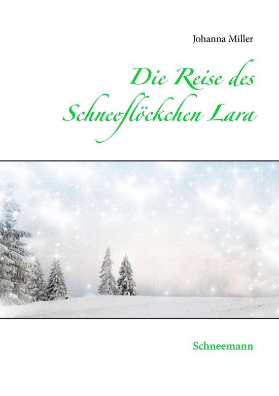 Die Reise des Schneeflöckchens Lara - cover