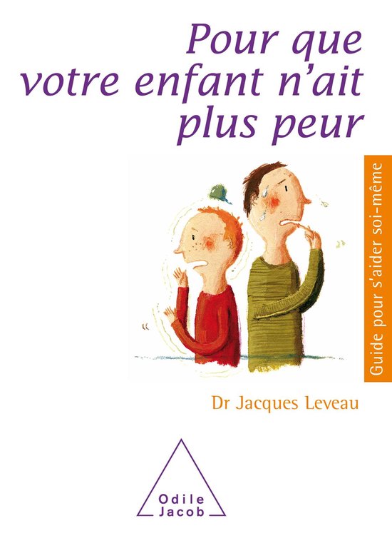 Guides pour s'aider soi-même - Pour que votre enfant n'ait  ... - cover