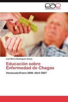 Educacion Sobre Enfermedad de Chagas