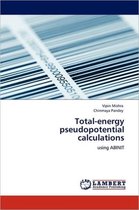 Total-Energy Pseudopotential Calculations