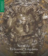 Art of the Hellenistic Kingdoms