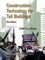 Construction Technology for Tall Buildings (2nd Edition)