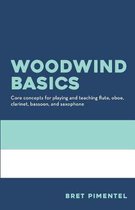 Woodwind Basics