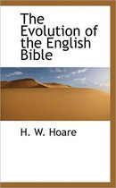 The Evolution of the English Bible