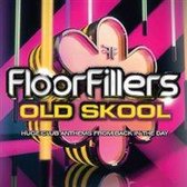 Floorfillers - Old Skool