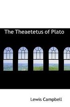 The Theaetetus of Plato