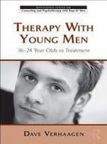 The Routledge Series on Counseling and Psychotherapy with Boys and Men - Therapy With Young Men