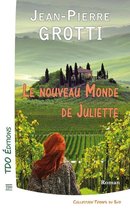 Collection Terres du Sud - Le nouveau monde de Juliette