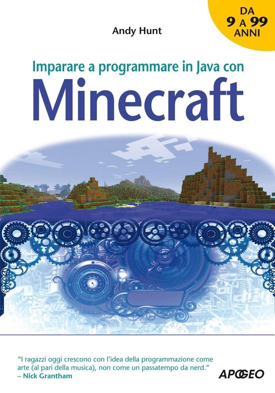 Kids programming 4 - Imparare a programmare in Java con Minecraft ...