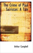 The Crime of Paul Sacristan