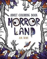 Horror Land- Adult coloring book