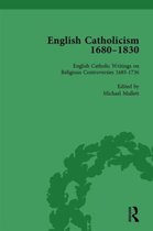 English Catholicism, 1680-1830, vol 1