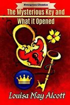 The Mysterious Key and What It Opened