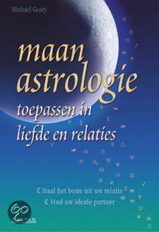 Cover van het boek 'Maan astrologie toepassen en liefde rela'
