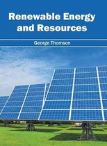 Renewable Energy and Resources