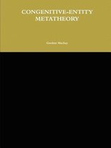 Congenitive-Entity Metatheory