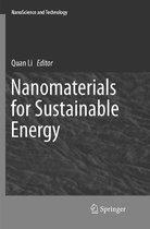 NanoScience and Technology- Nanomaterials for Sustainable Energy