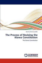 The Process of Revising the Kiowa Constitution
