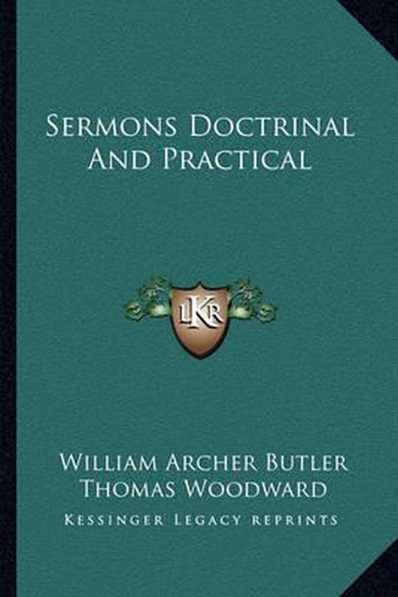 Sermons Doctrinal And Practical van William Archer Butler