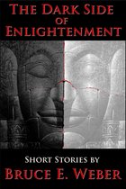 The Dark Side of Enlightenment