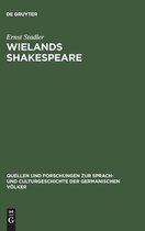 Quellen und Forschungen zur Sprach- und Culturgeschichte der Germanischen Volker107- Wielands Shakespeare