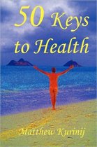 50 Keys to Health