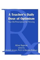 A Teacher's Daily Dose of Optimism