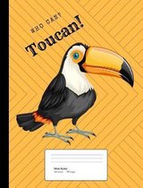 Who Can? Toucan! Composition Book