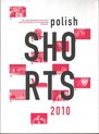Polish Shorts (2010)