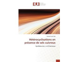 Omn.Univ.Europ.- Hétérocyclisations En Présence de Sels Cuivreux
