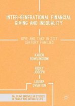Palgrave Macmillan Studies in Family and Intimate Life- Inter-generational Financial Giving and Inequality
