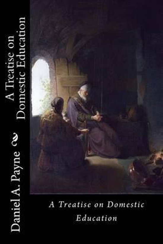 A Treatise on Domestic Education - cover