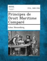 Principes de Droit Maritime Compare