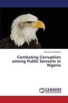 Combating Corruption among Public Servants in Nigeria