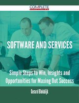 Software and Services - Simple Steps to Win, Insights and Opportunities for Maxing Out Success