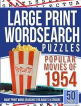 Large Print Wordsearches Puzzles Popular Movies of 1954