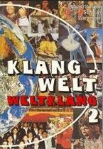 Wir lernen Musik / Klangwelt - Weltklang 2. Lehrbuch