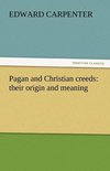 Pagan and Christian creeds
