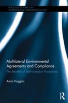 Routledge Research in International Environmental Law - Multilateral Environmental Agreements and Compliance