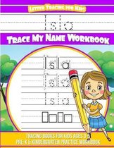 Isla Letter Tracing for Kids Trace My Name Workbook