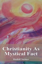 Christianity As Mystical Fact