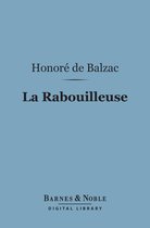 Barnes & Noble Digital Library - La Rabouilleuse (Barnes & Noble Digital Library)