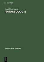 Linguistische Arbeiten- Phraseologie